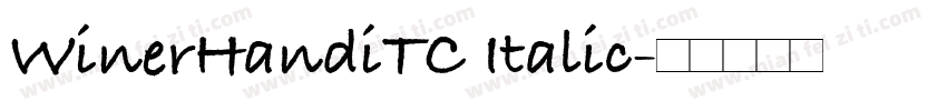 WinerHandiTC Italic字体转换